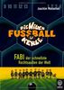 Fabi, der schnellste Rechtsaußen der Welt: Die Wilden Fußballkerle Bd. 8