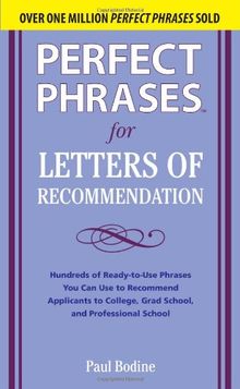 Perfect Phrases for Letters of Recommendation