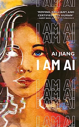 I AM AI: A Novelette