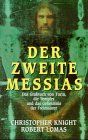 Der zweite Messias von Christopher Knight | Buch | Zustand gut