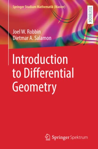 Introduction to Differential Geometry (Springer Studium Mathematik (Master))