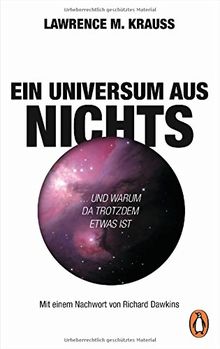 Ein Universum aus Nichts: ... und warum da trotzdem etwas ist