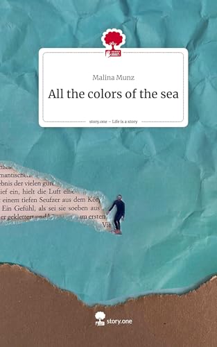 All the colors of the sea. Life is a Story - story.one