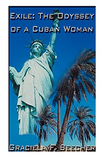 Exile: The Odyssey of a Cuban Woman