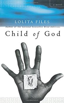 Child of God: A Novel