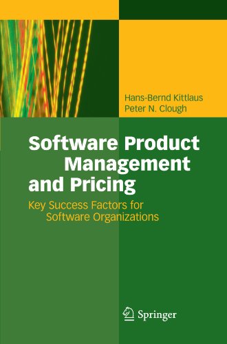 Software Product Management and Pricing: Key Success Factors for Software Organizations