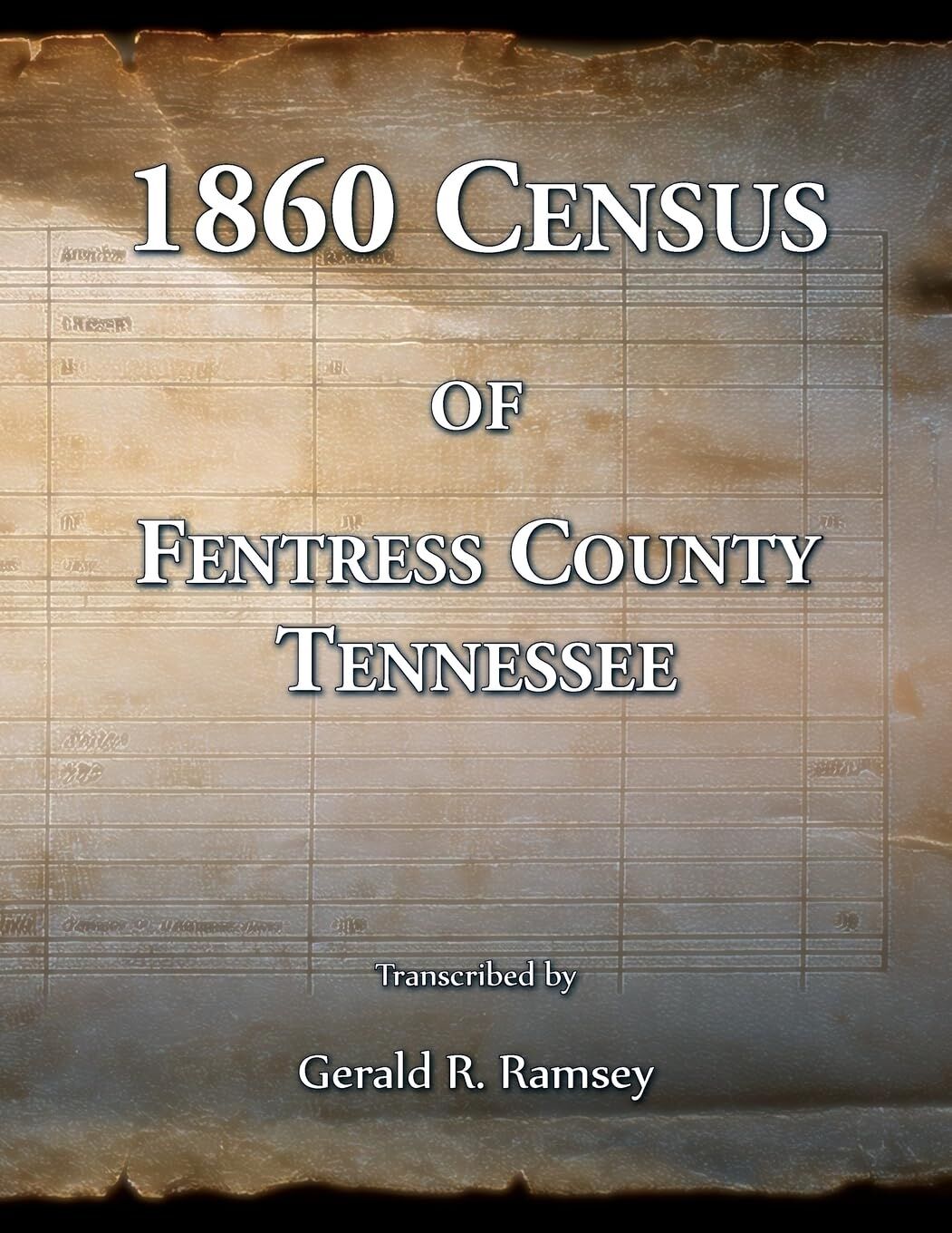 1860 Census of Fentress County, Tennessee