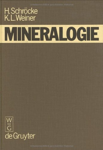 Mineralogie: Ein Lehrbuch auf systematischer Grundlage