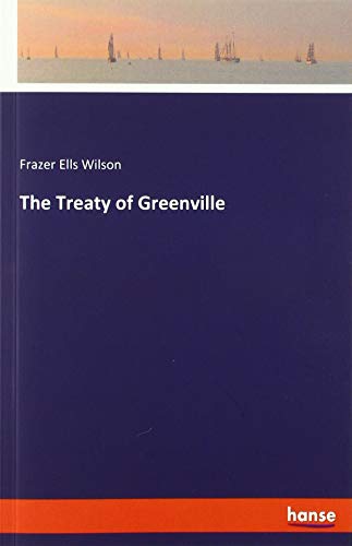 The Treaty of Greenville