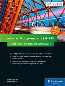 Materials Management with SAP ERP: Functionality and Technical Configuration (SAP PRESS: englisch)