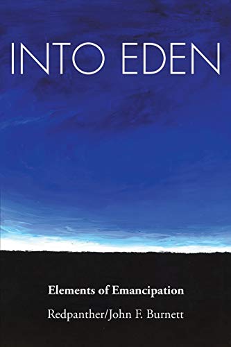 Into Eden: Elements of Emancipation