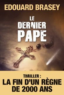 Le dernier pape : thriller