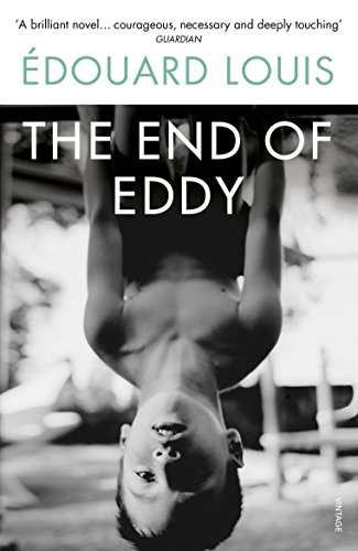 Louis, Edouard: The End of Eddy