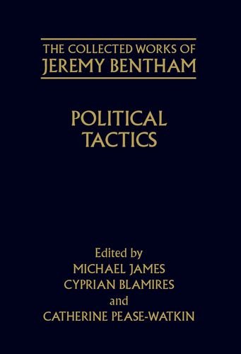 Political Tactics (Collected Works of Jeremy Bentham)