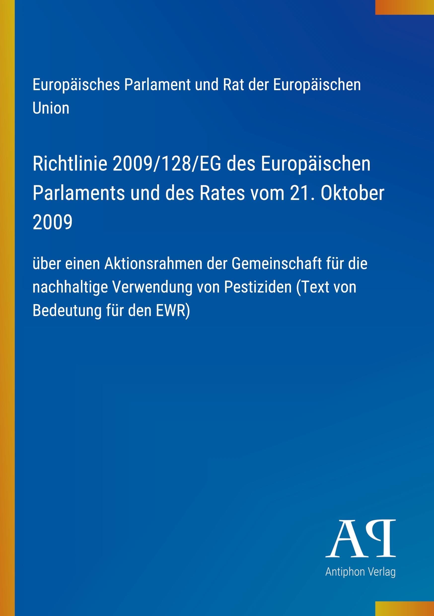 Richtlinie 2009/128/EG des Europäischen Parlaments und des Rates vom 21. Oktober 2009
