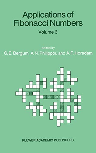 Applications of Fibonacci Numbers: Volume 3 Proceedings of ‘The Third International Conference on Fibonacci Numbers and Their Applications’, Pisa, Italy, July 25–29, 1988