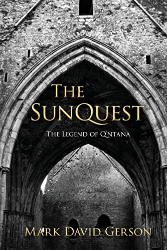 The SunQuest (The Legend of Q'ntana, Band 3)