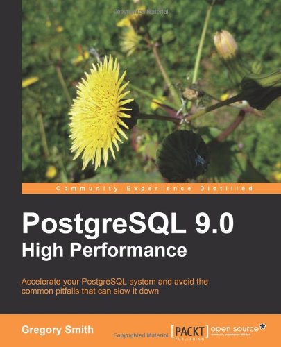 Gregory Smith - GEBRAUCHT PostgreSQL 90 High Performance - Preis vom 02062023 050629 h