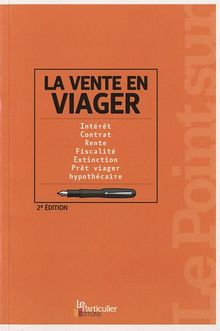 La vente en viager. Intérêt, contrat, rente, fis... | Book | condition very good - Picture 1 of 2