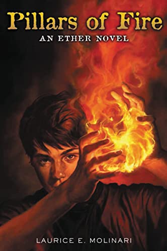 Pillars of Fire (An Ether Novel, Band 2)