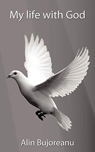 My life with God: Viata impreuna cu Dumnezeu
