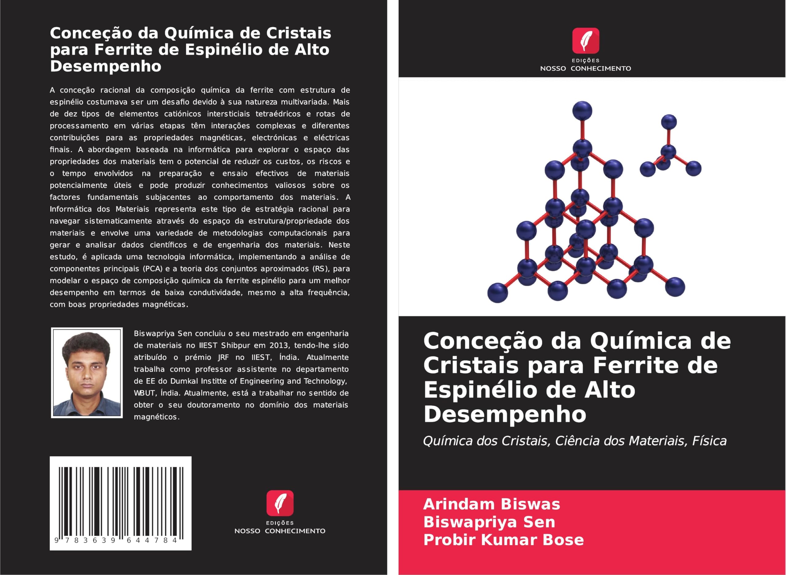 Conceção da Química de Cristais para Ferrite de Espinélio de Alto Desempenho: Química dos Cristais, Ciência dos Materiais, Física