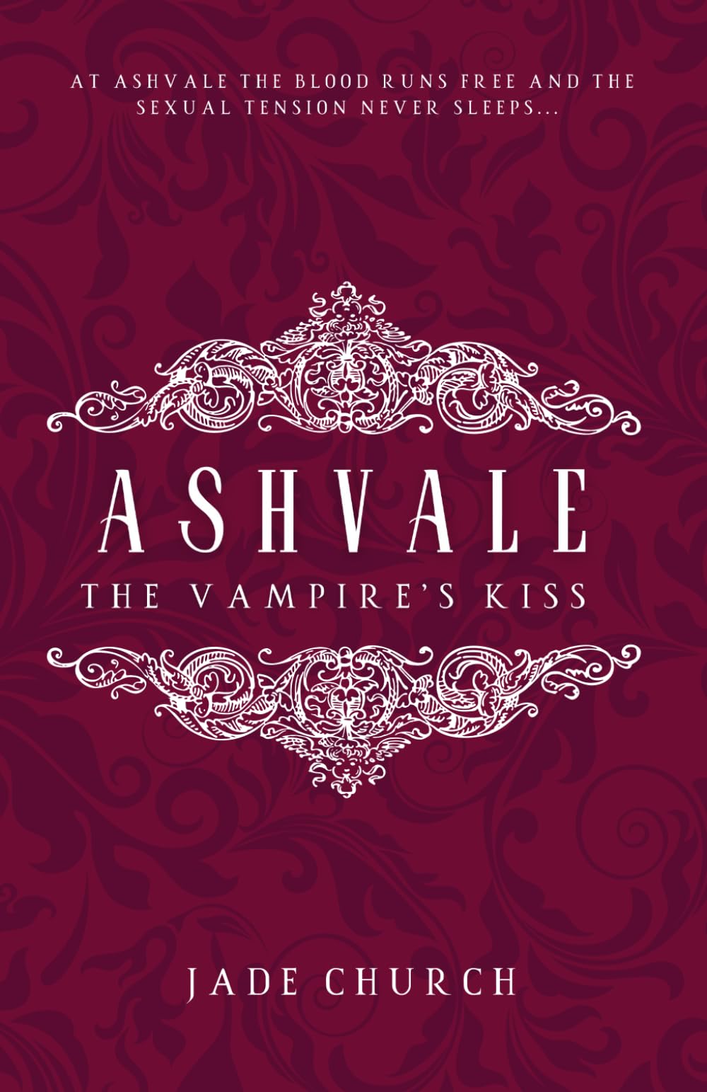 Ashvale: The Vampire's Kiss: a paranormal vampire romance