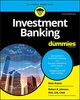 Investment Banking For Dummies (For Dummies (Business & Personal Finance))
