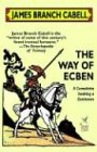 The Way of Ecben: A Comedietta Involving a Gentleman
