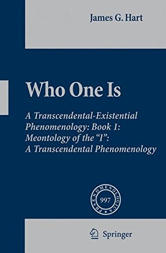 Who One Is: Book 1: Meontology of the I: A Transcendental Phenomenology (Phaenomenologica (189), Band 189)