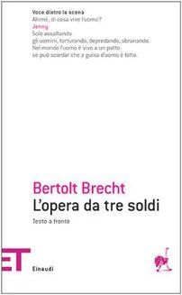 L'opera da tre soldi. Testo originale a fronte