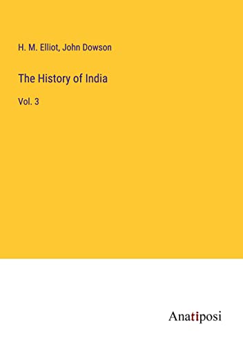 The History of India: Vol. 3