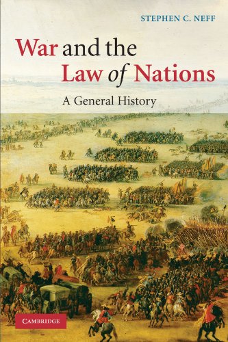 Neff, Stephen C. War And The Law Of Nations, A General History (Information Technology & Law S)