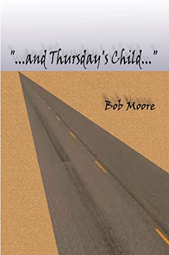 ...and Thursday's Child