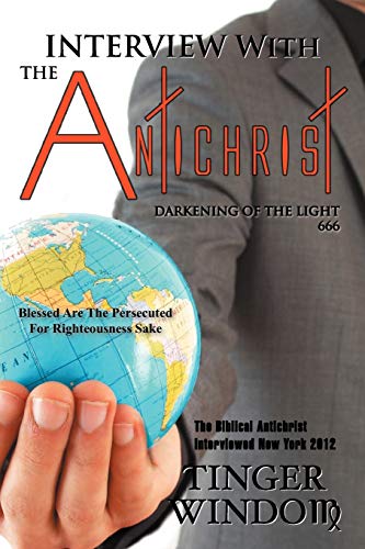 Interview with the Antichrist: Darkening of the Light 666