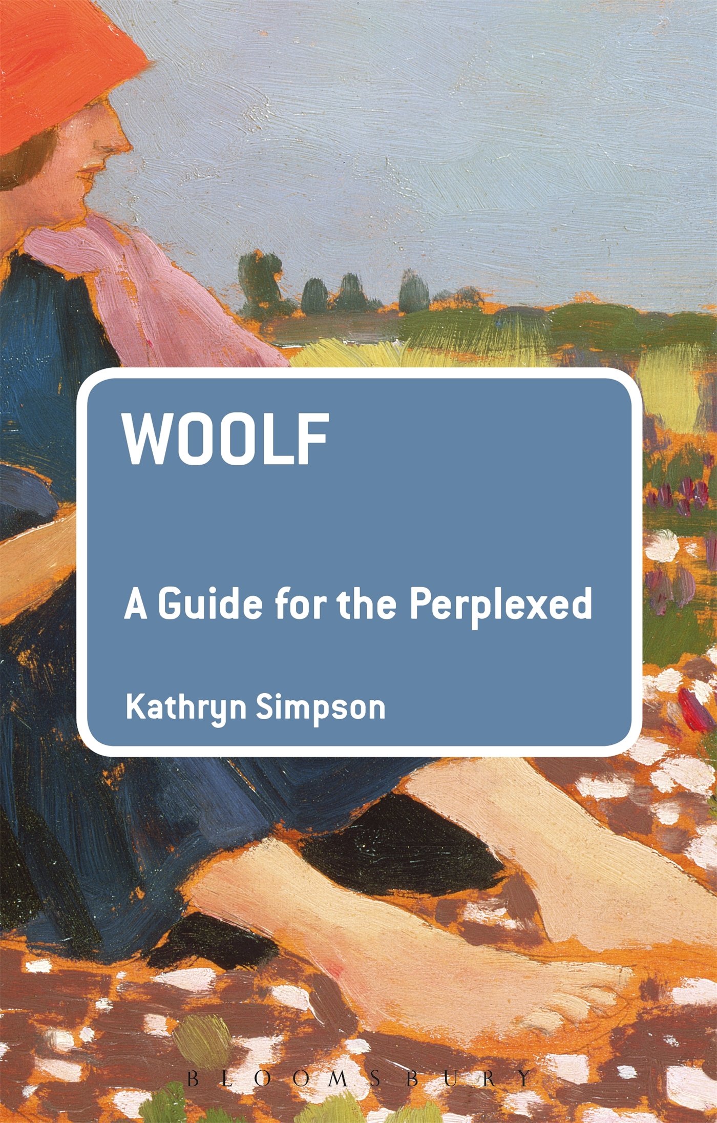 Woolf: A Guide for the Perplexed (Guides for the Perplexed)