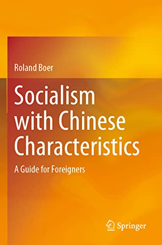 Socialism with Chinese Characteristics: A Guide for Foreigners