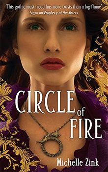 Circle of Fire (Prophecy of the Sisters, Band 3)