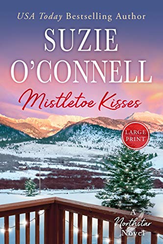 Mistletoe Kisses (Northstar, Band 7)