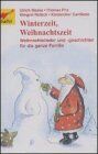 Winterzeit, Weihnachtszeit, 1 Cassette