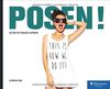 POSEN!: Das Buch für Fotografen und Models