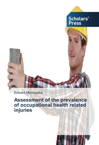 Assessment of the prevalence of occupational health related injuries
