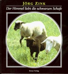 Der Himmel liebt die schwarzen Schafe