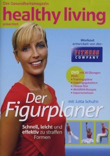 Der Figurplaner - Schnell und effektiv zur Traumfigur