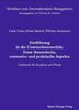 Einführung in die Unternehmensethik: Erste theoretische, normative und praktische Aspekte. Lehrbuch für Studium und Praxis