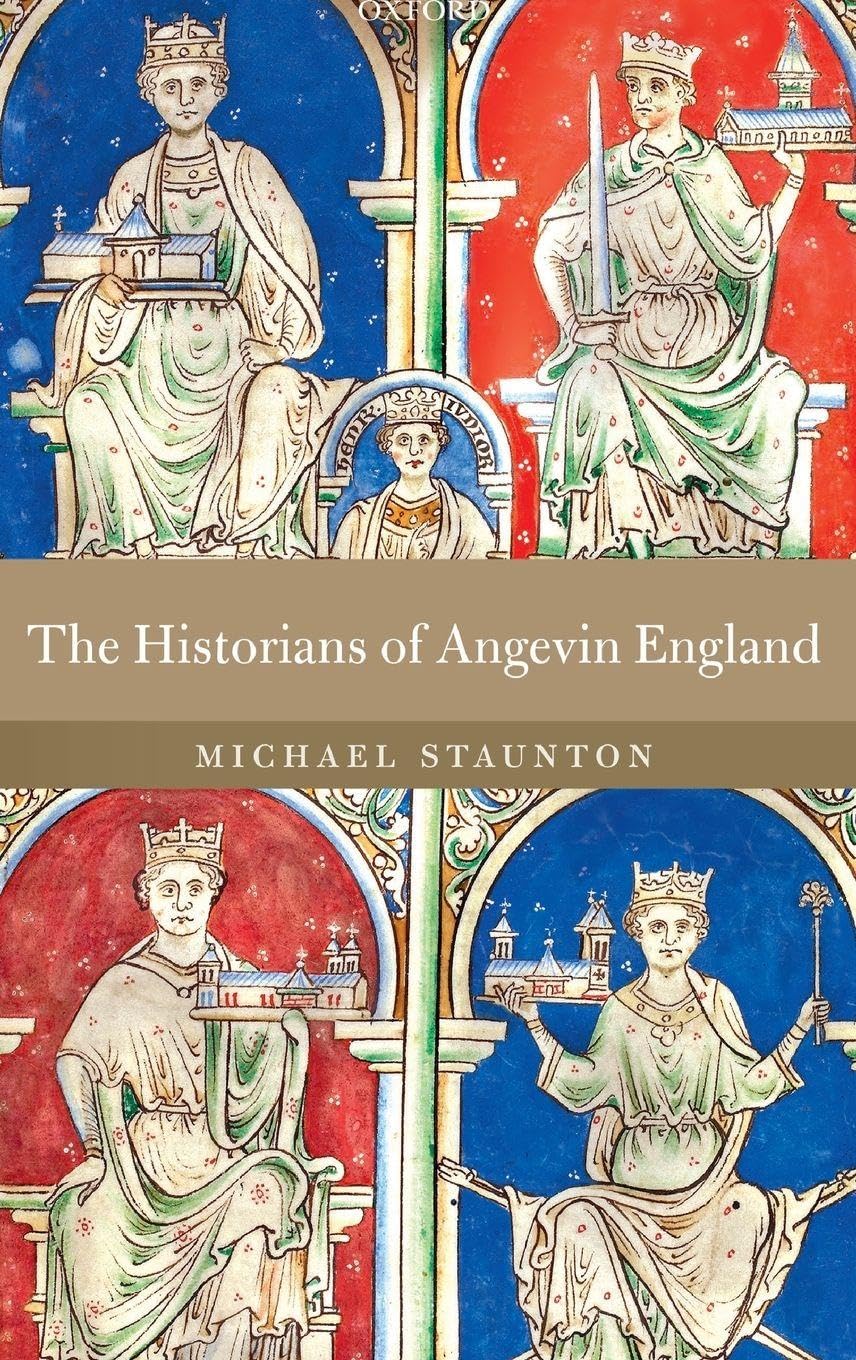 HISTORIANS OF ANGEVIN ENGLAND C