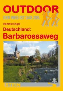 Deutschland: Barbarossaweg: Der Weg ist das Ziel