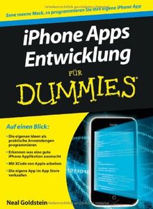 iPhone Apps Entwicklung für Dummies (Fur Dummies) von Goldstein, Neal | Buch | Zustand sehr gut