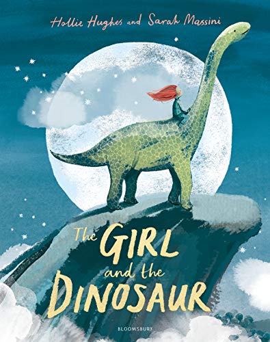 Hughes, Hollie: The Girl and the Dinosaur