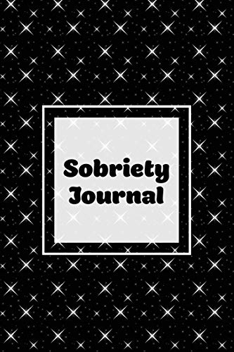 Amy Newton Sobriety Journal, Addiction Recovery Notebook, Guided Daily Diary For Practical Reflection, Writing Thoughts, Gifts, Celebrate Being Sober, Book